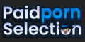 PaidPornSelection